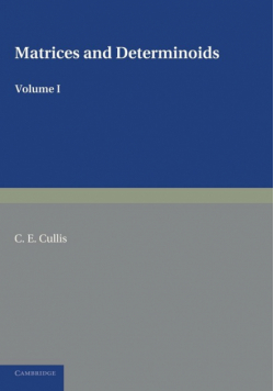 Matrices and Determinoids
