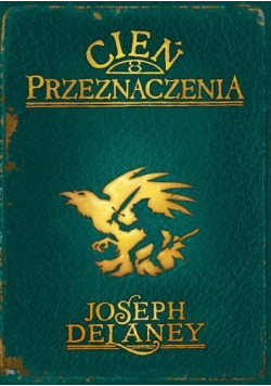 Kroniki Wardstone Tom 8 Cień przeznaczenia