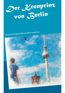 Der Kronprinz von Berlin