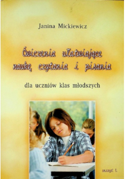 Ćwiczenia ułatwiające naukę czytania i pisania Zeszyt 1