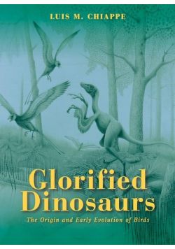 The Glorified Dinosaurs