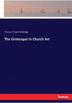 The Grotesque in Church Art