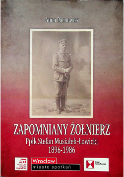 Zapomniany Żołnierz + Autograf Pachowicz