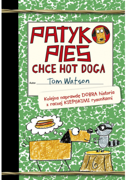 Patykopies chce hot doga