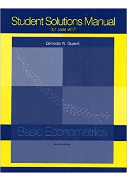 Student solutions manual for use with basics econometrices