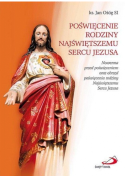 Poświęcenie rodziny Najświętszemu Sercu Jezusa