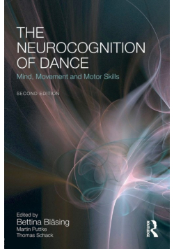 The Neurocognition of Dance