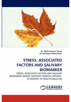 Stress, Associated Factors and Salivary Biomarker