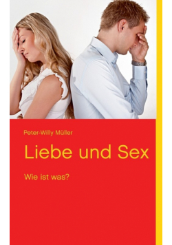 Liebe und Sex