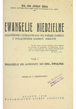 Ewangelie niedzielne Tom I 1936 r.