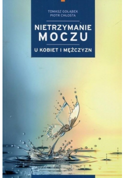 Nietrzymanie moczu u kobiet i mężczyzn