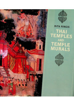 Thai Temples and Temple Murals