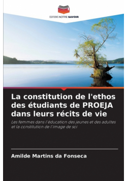 La constitution de l'ethos des étudiants de PROEJA dans leurs récits de vie