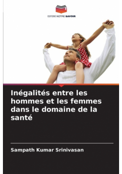 Inégalités entre les hommes et les femmes dans le domaine de la santé