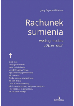 Rachunek sumienia według modelu "Ojcze nasz"