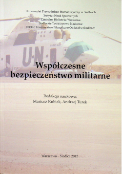 Współczesne bezpieczeństwo militarne