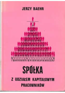 Spółka z udziałem kapitałowym pracowników