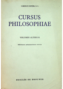 Cursus Philosophiae Volumen Alterum