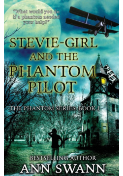 Stevie-Girl and the Phantom Pilot