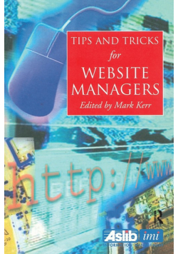 Tips and Tricks for Web Site Managers