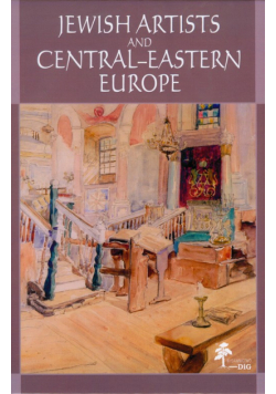 Jewish artists and Central-Eastern Europe