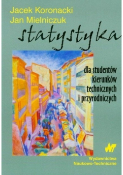 Statystyka dla studentów kierunków technicznych i przyrodniczych