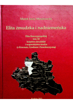 Elita Żmudzka i nadniemeńska tom XI