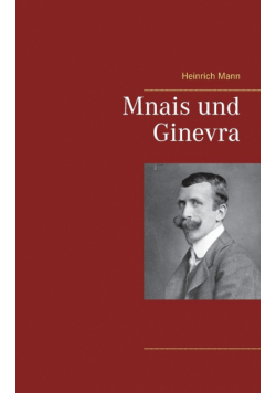 Mnais und Ginevra