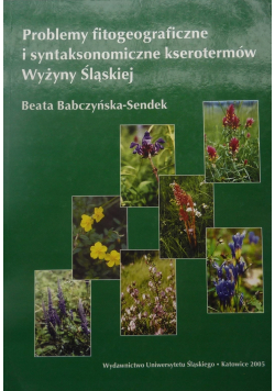 Problemy fitogeograficzne i syntaksonomiczne kserotermów