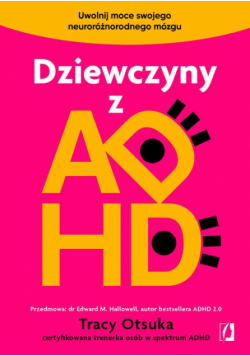 Dziewczyny z ADHD