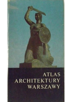 Atlas architektury Warszawy plus atlas