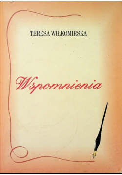 Wiłkomirska Wspomnienia
