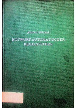 Entwurf automatischer Regelsysteme.
