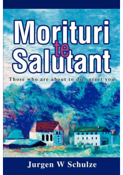 Morituri te Salutant