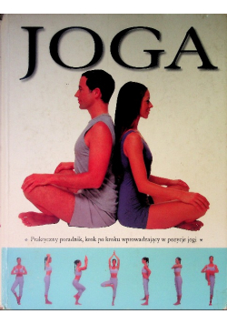 Joga - Praktyczny poradnik