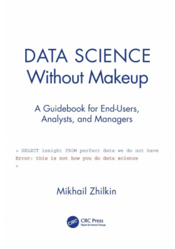 Data Science Without Makeup