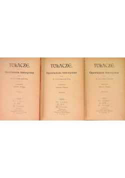 Tułacze Opowiadania historyczne Tom I do III