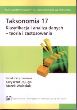 Taksonomia 17 Klasyfikacja i analiza danych teoria i zastosowania