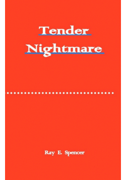 Tender Nightmare