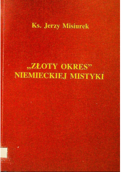 Złoty Okres Niemieckiej Mistyki
