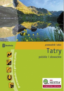 Tatry Polskie i Słowackie przewodnik i atlas