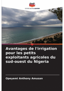 Avantages de l'irrigation pour les petits exploitants agricoles du sud-ouest du Nigeria