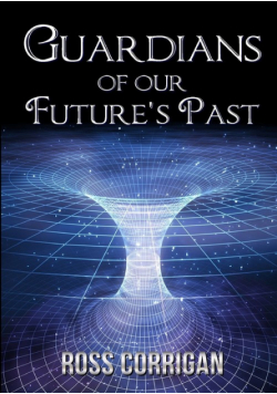 Guardians Of Our Future's Past