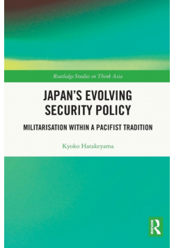 Japan's Evolving Security Policy