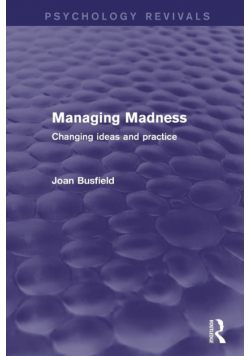 Managing Madness