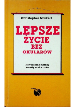 Lepsze życie bez okularów