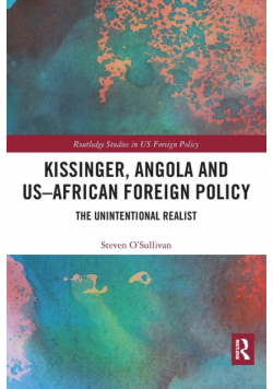 Kissinger, Angola and US-African Foreign Policy