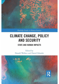 Climate Change, Policy and Security