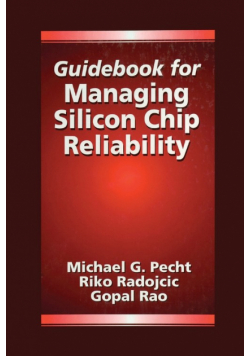 Guidebook for Managing Silicon Chip Reliability