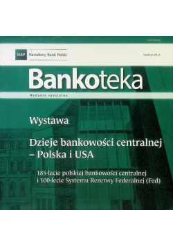 Wystawa dzieje bankowości centralnej